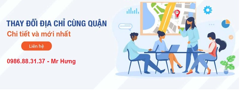 Hướng dẫn thủ tục thay đổi địa chỉ công ty cùng quận 2 Hướng dẫn thủ tục thay đổi địa chỉ công ty cùng quận 1